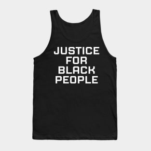 Justice for black people, black history, black lives matter Tank Top